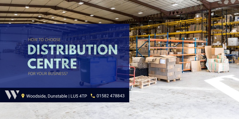 How To Choose The Best Distribution Centre For Your Business?
